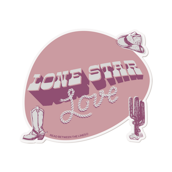 Rose Lone Star Love Sticker by Read Between The Lines®