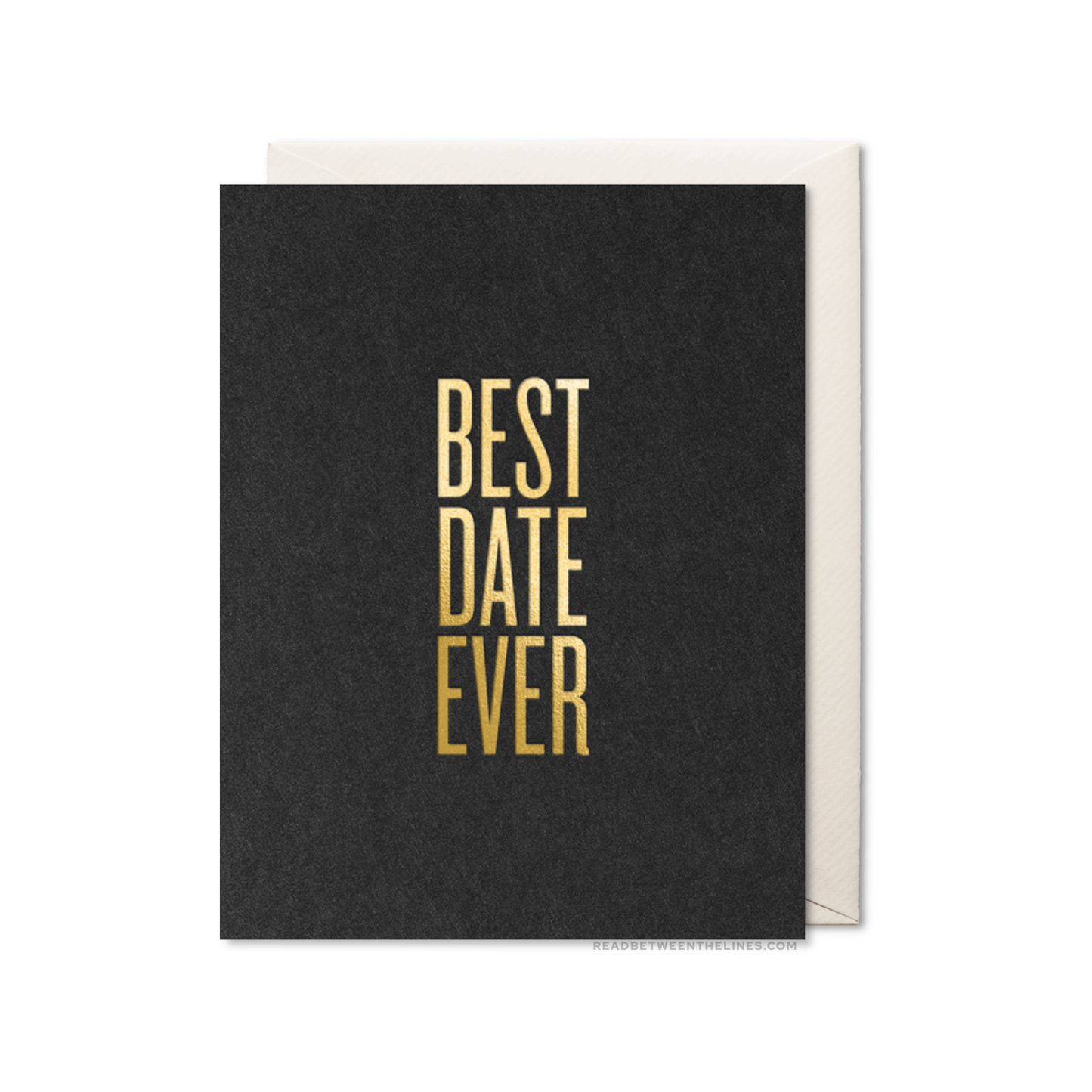 Best Date Ever Card by RBTL®