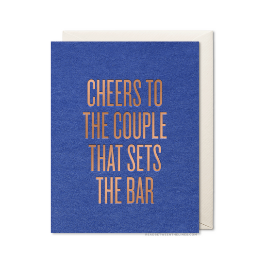 Cheers To The Couple Card by RBTL®