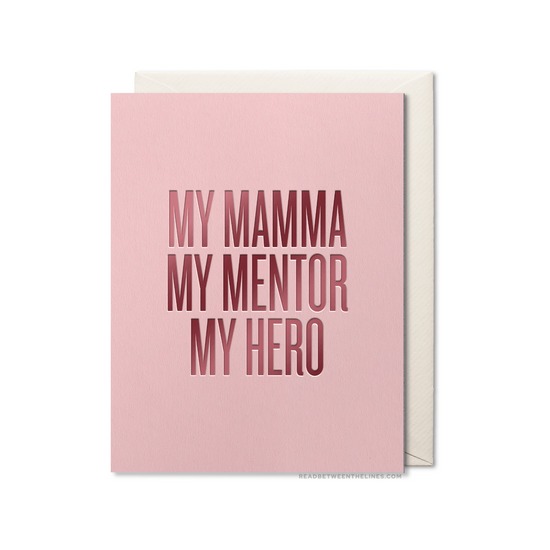 My Mama My Mentor Card by RBTL®