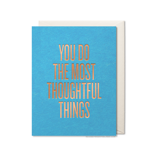 Thoughtful Things Card by RBTL®