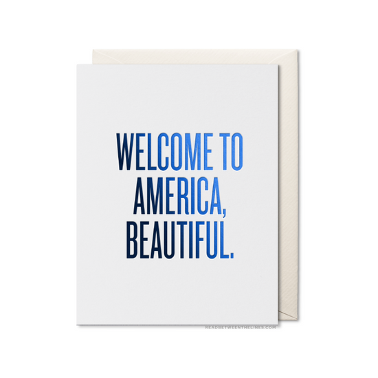 Welcome To America Card by RBTL®