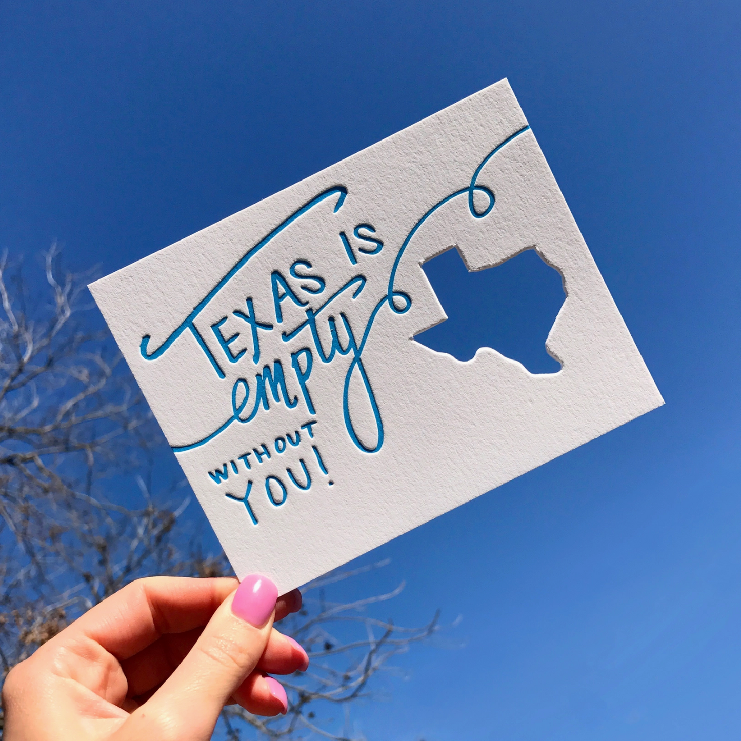 Texas Without You Card by Color Box Design & Letterpress