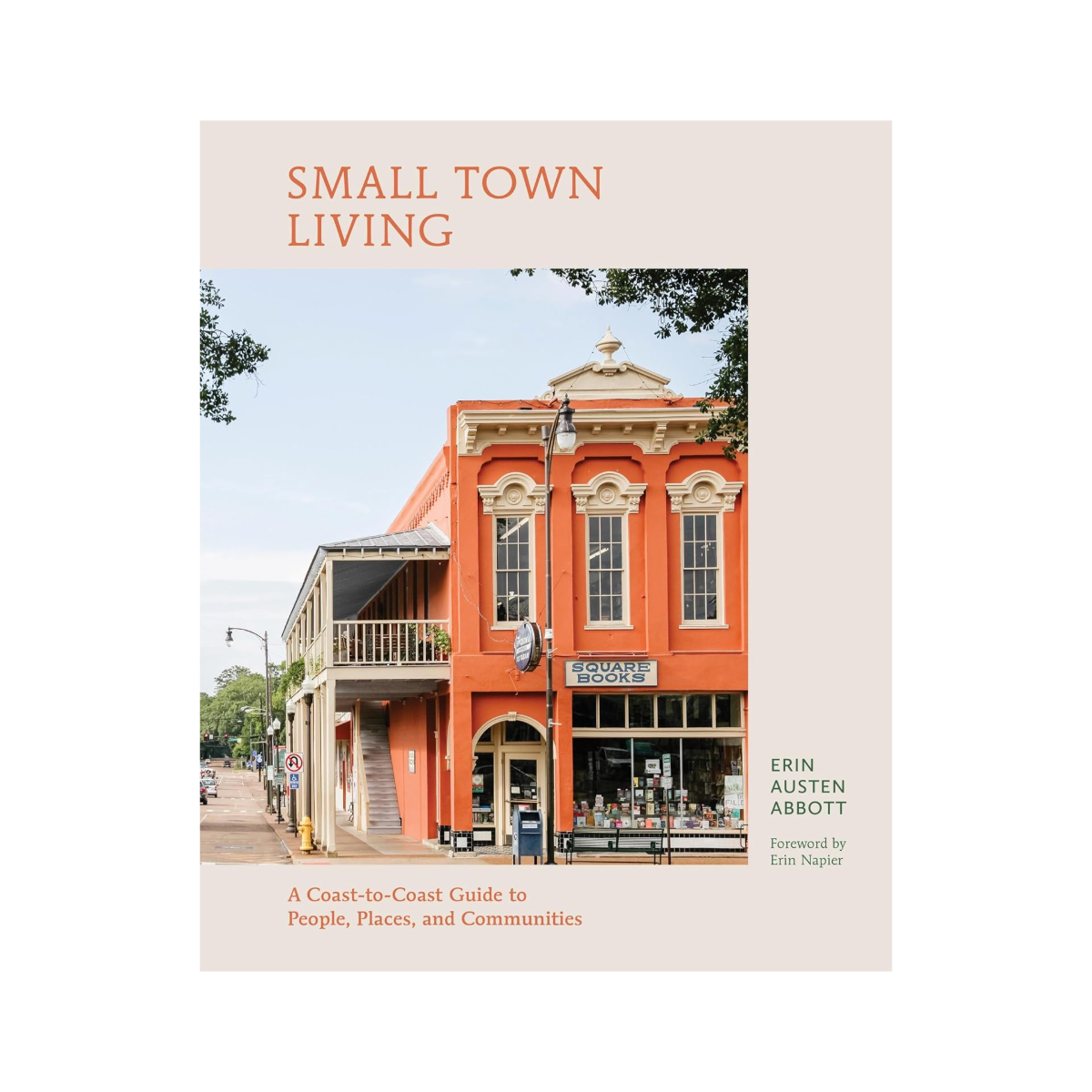 Small Town Living by Erin Austen Abbott