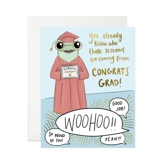 Graduation Screams Card by Good JuJu Ink