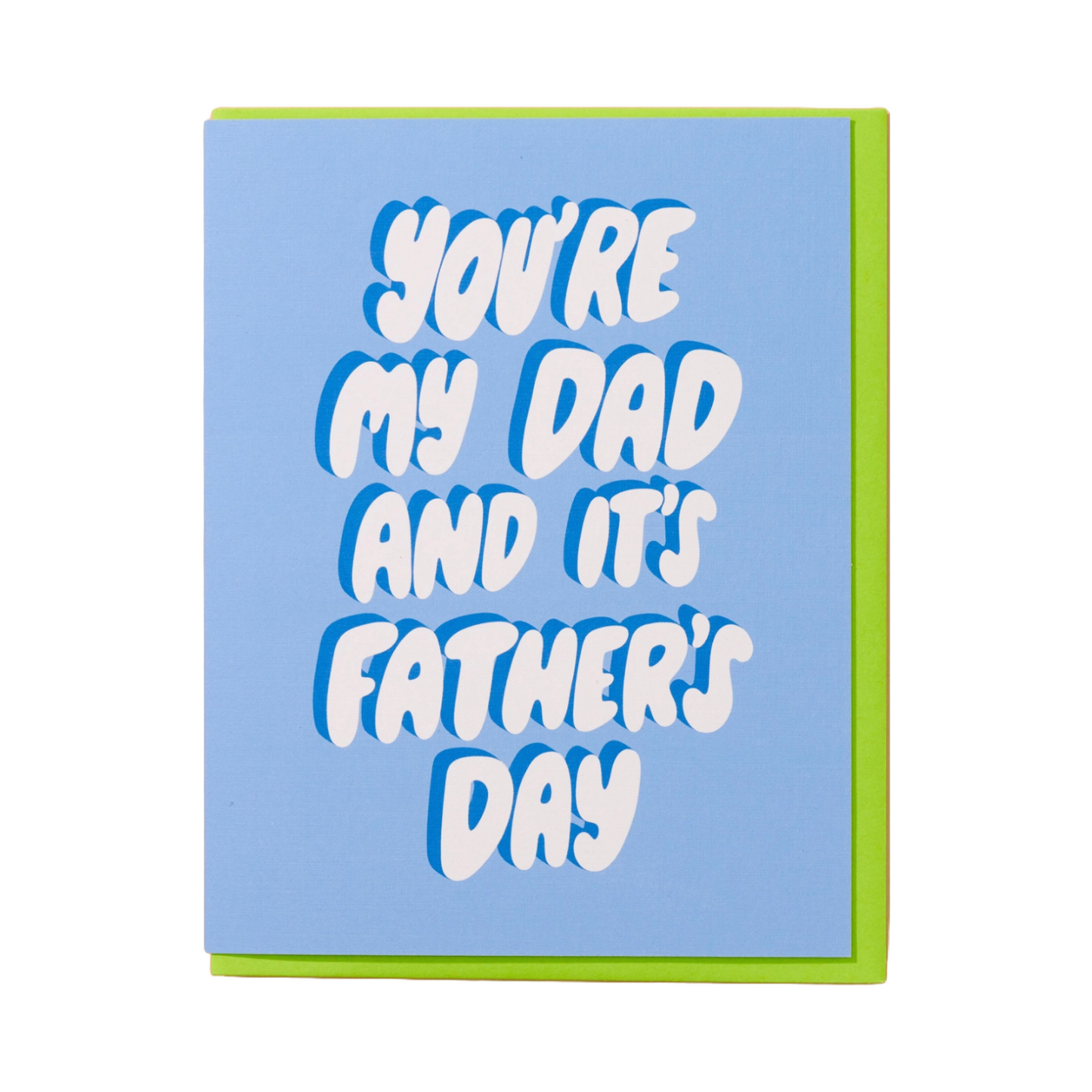 It's Father's Day Card by And Here We Are