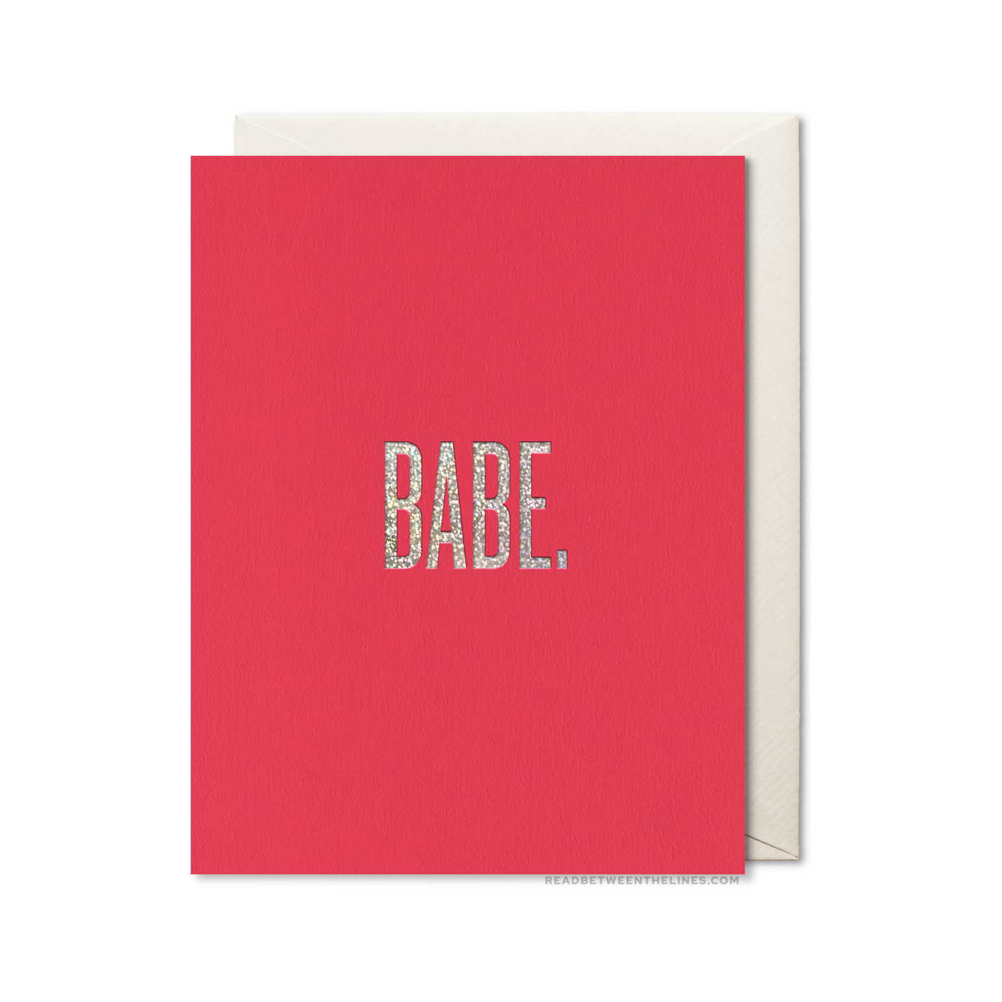 Babe Card by RBTL®