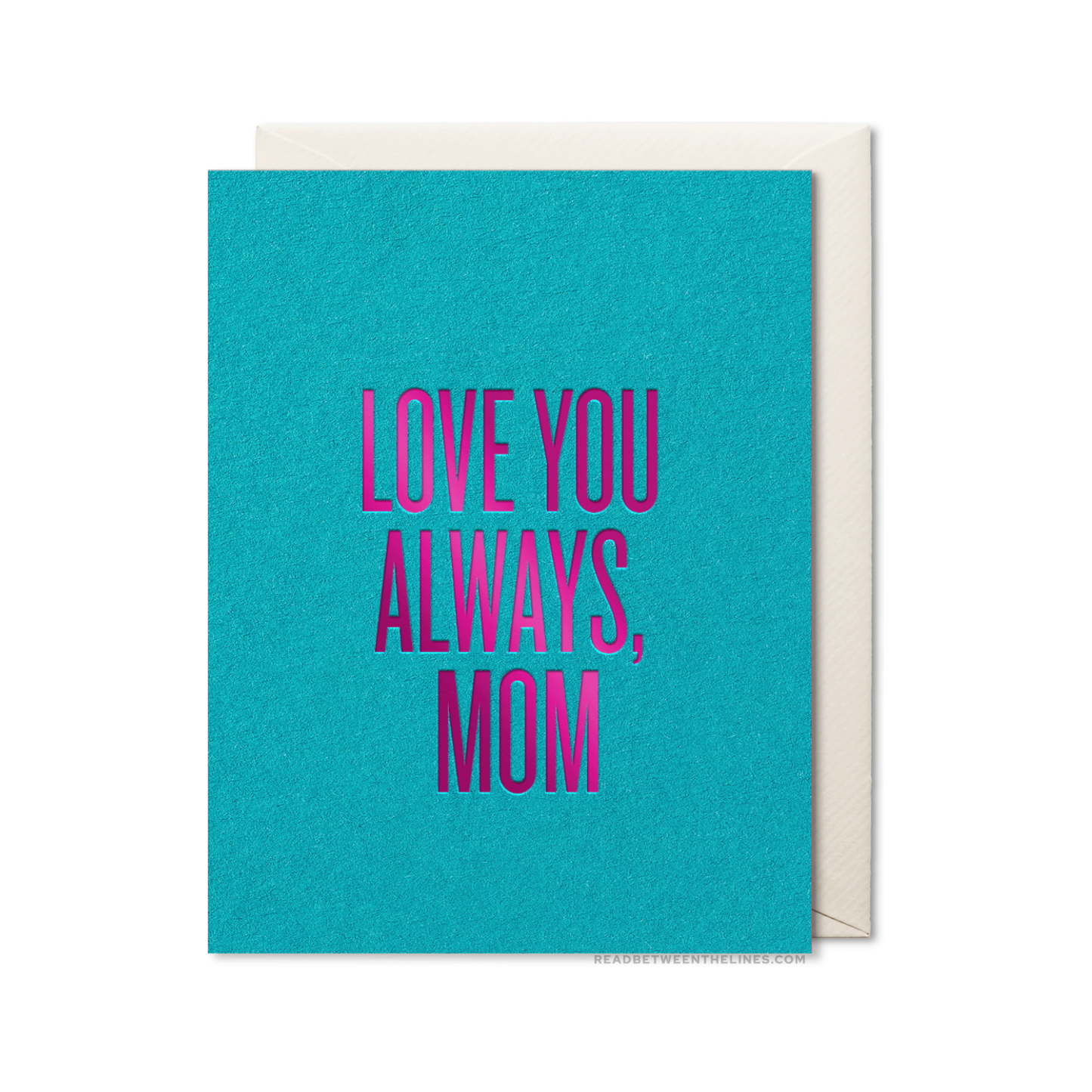 Always Mom Card by RBTL®