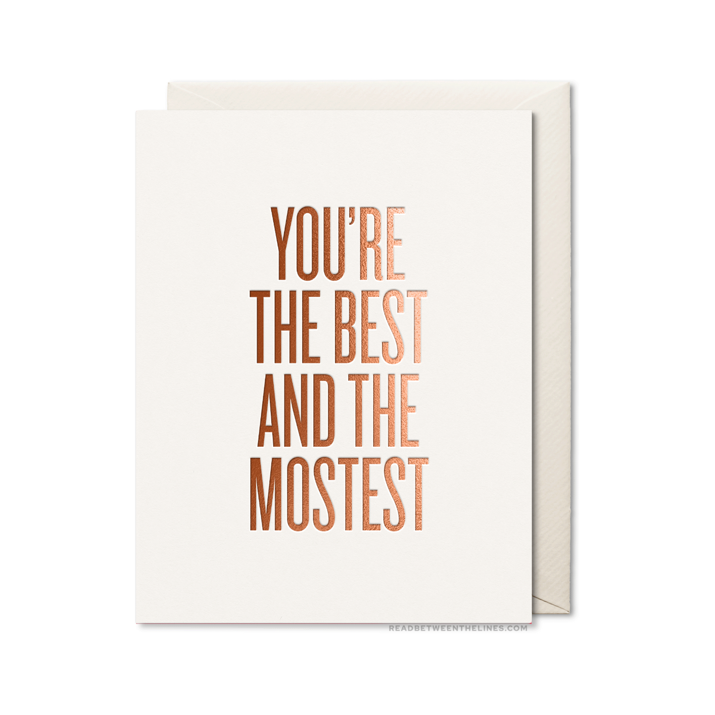 Best And Mostest Card by RBTL