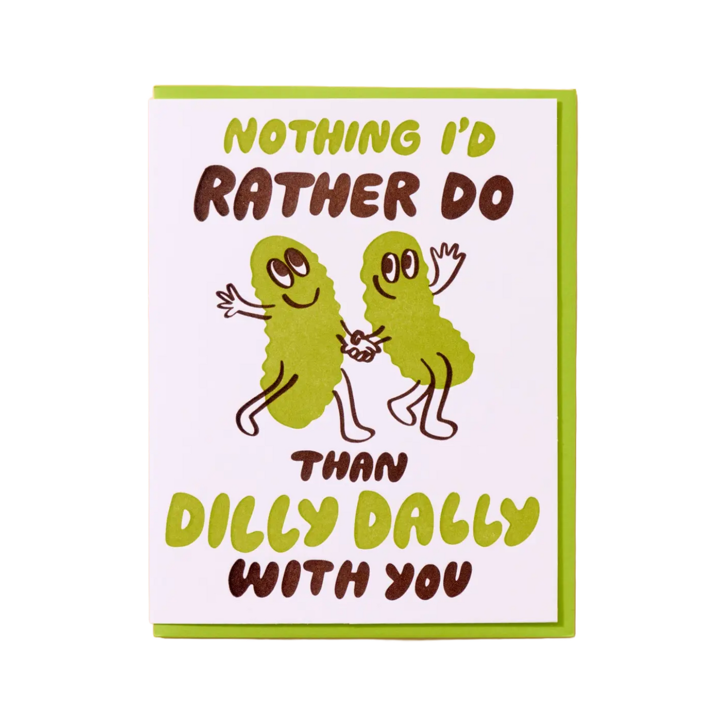 Dilly Dally Card by And Here We Are